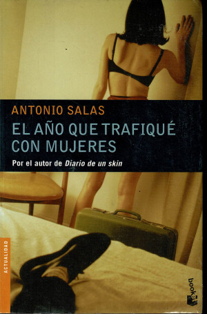El año que Trafiqué con Mujeres Tapa Blanda