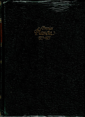 Premios Planeta  (1973-1975) , Azaña, Icaria, icaria , La Gangrena .