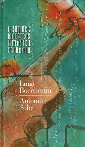 Grandes Maestros de la Musica Española , Luigi Boccherini ,Antonio Soler   2 CD