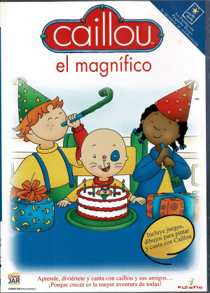 Caillou : El Magnifico  (2007)