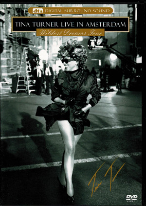 Tina Turner - Wildest Dreams Tour: Live in Amsterdam